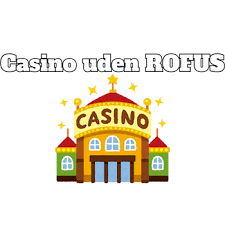 Casino uden MitID i Danmark 2026 En Ny Æra for Spil 352697394 Casino uden MitID i Danmark 2026 En Ny Æra for Spil 352697394